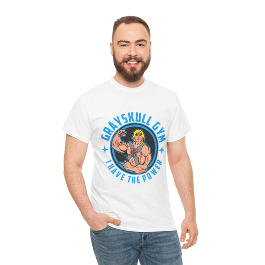 Grayskull Gym Unisex Heavy Cotton Tee - I Have The Power White