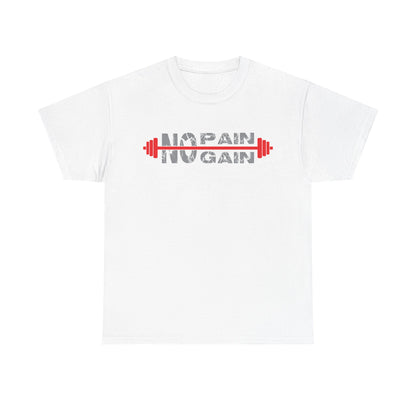 No Pain No Gain Unisex Heavy Cotton Tee - Motivational Fitness Shirt
