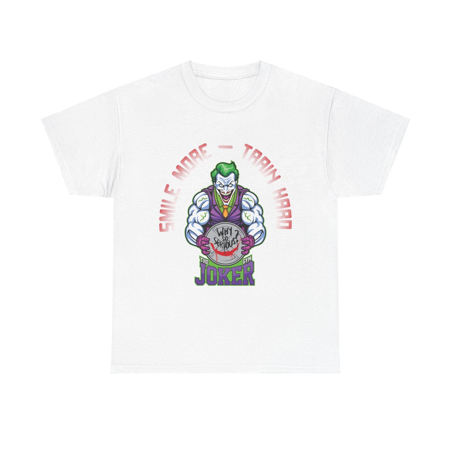 Joker Graphic Unisex Heavy Cotton Tee - "Smile More, Train Hard" White