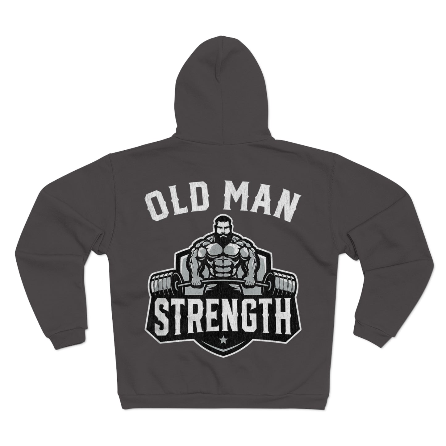 Old Man Strength Unisex Hooded Zip Sweatshirt - Bold Gym Motivational Hoodie