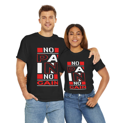 No Pain No Gain Unisex Heavy Cotton Tee - Motivational Fitness Shirt