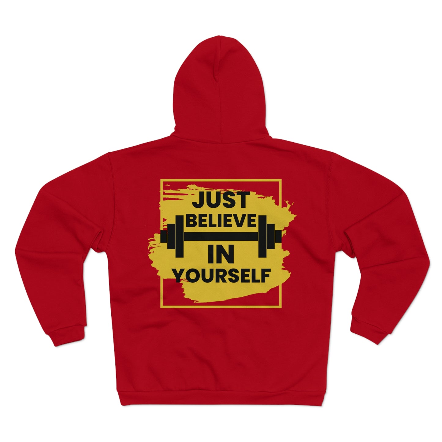 Motivational Zip Sweatshirt - Just Believe in Yourself