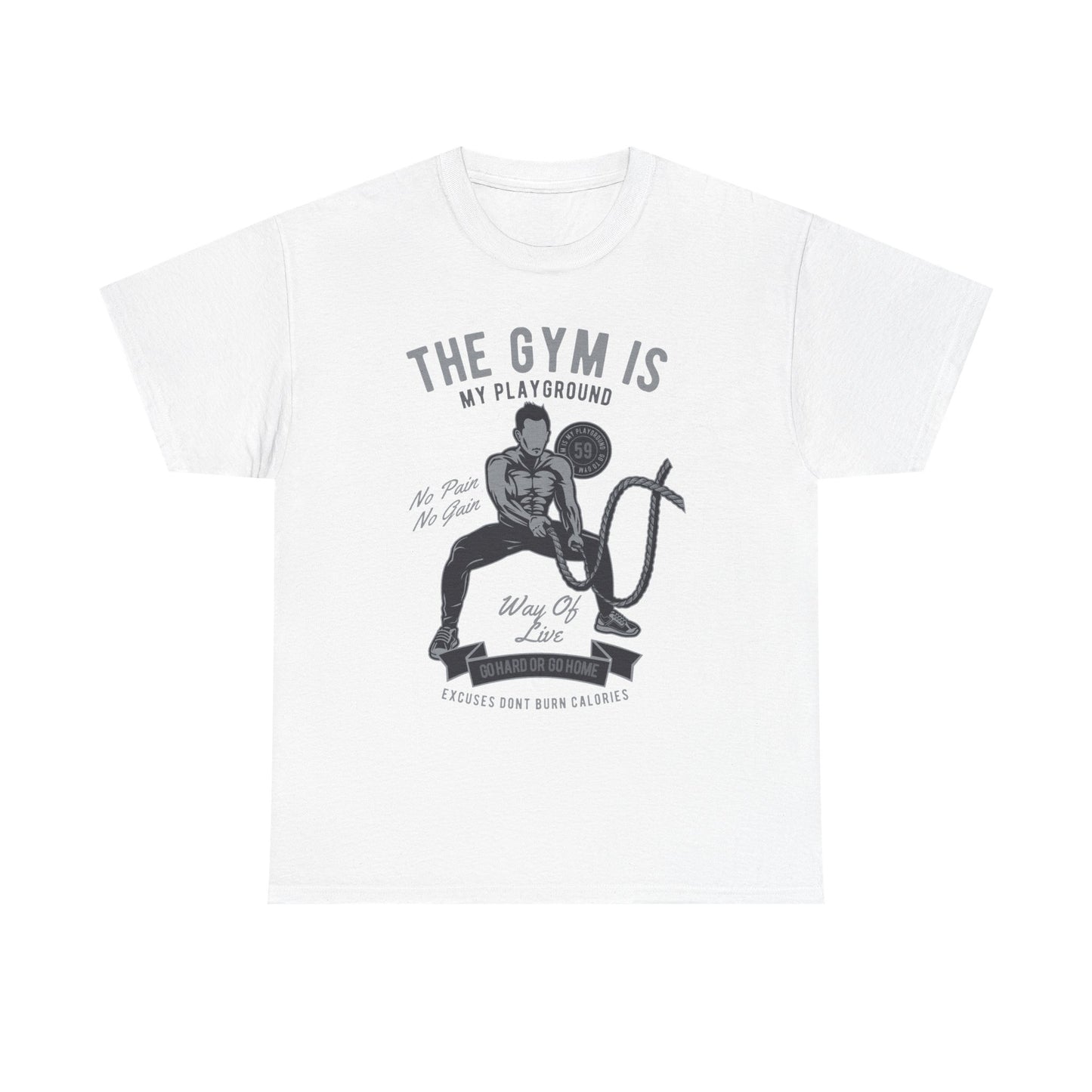Motivational Gym T-Shirt - The Gym is My Playground - No Pain No Gain