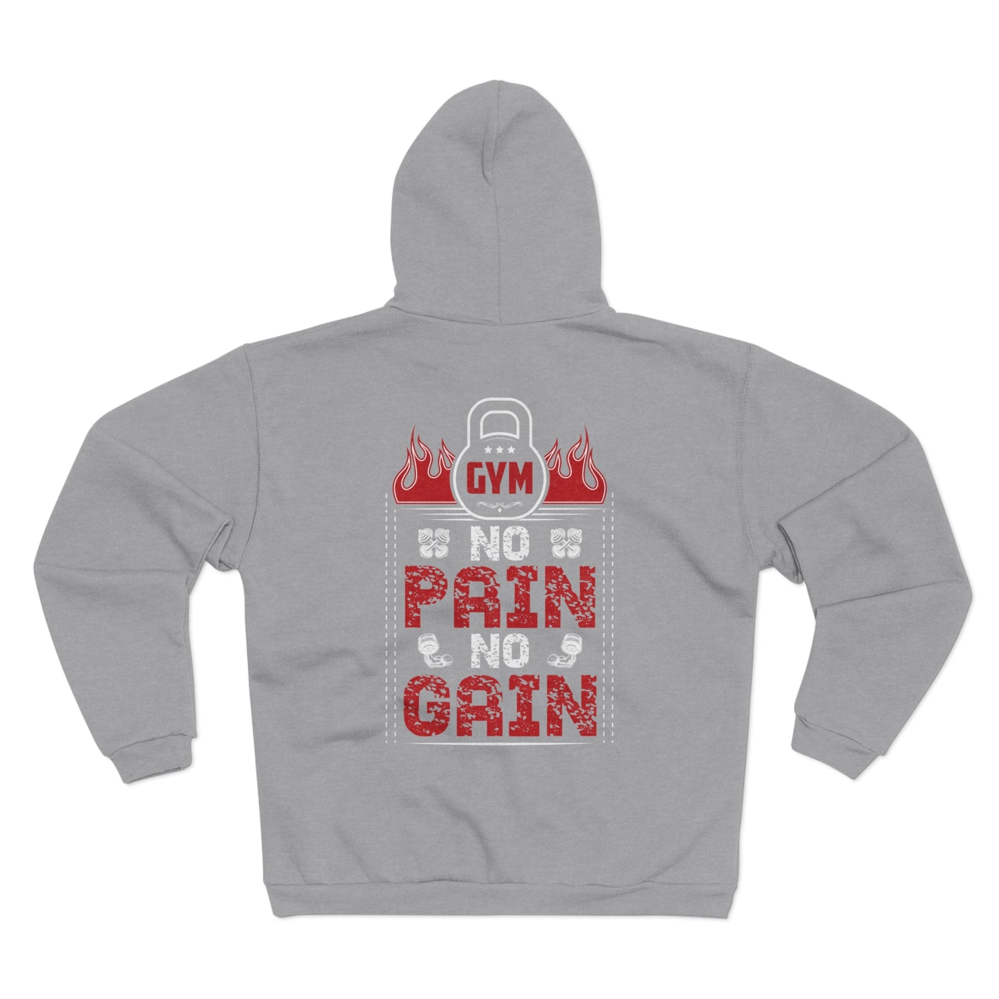 No Pain No Gain Unisex Hooded Zip Sweatshirt - Gym Motivation Apparel