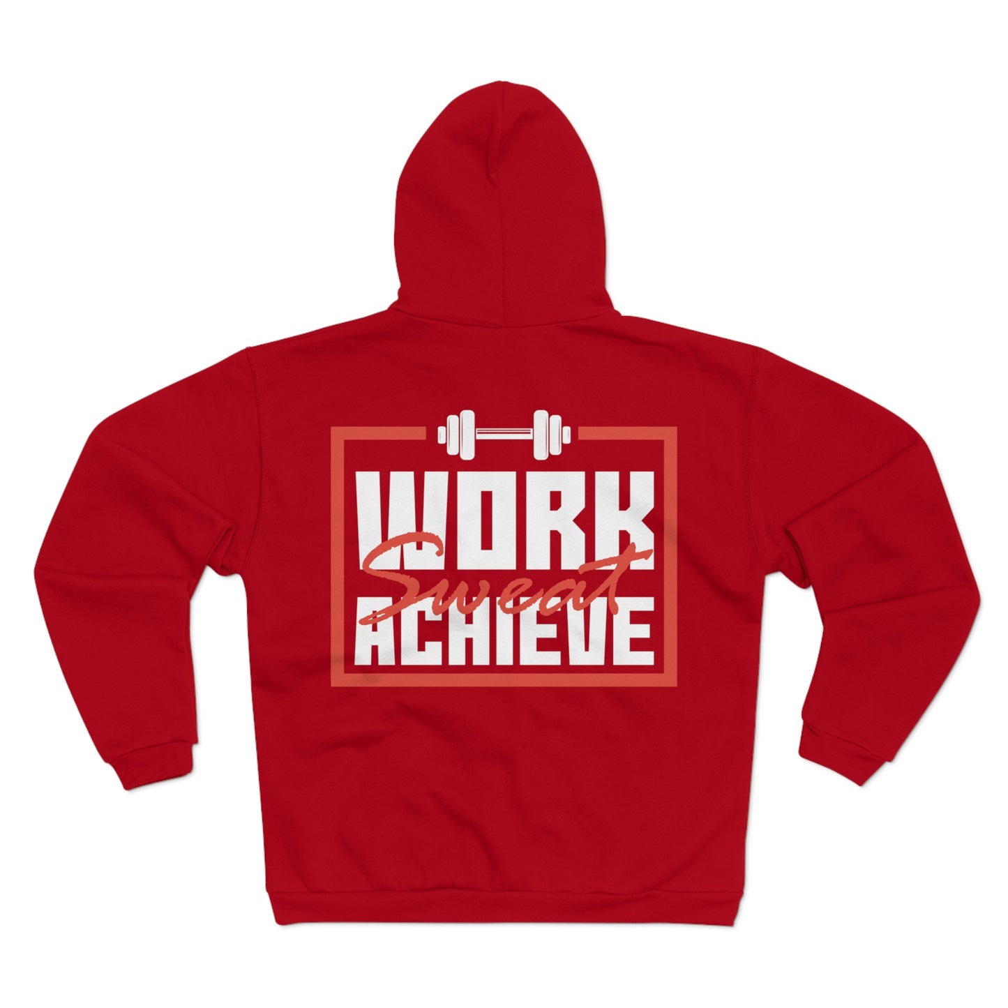 Unisex Hooded Zip Sweatshirt - "Work, Sweat, Achieve" Motivational Gym Hoodie