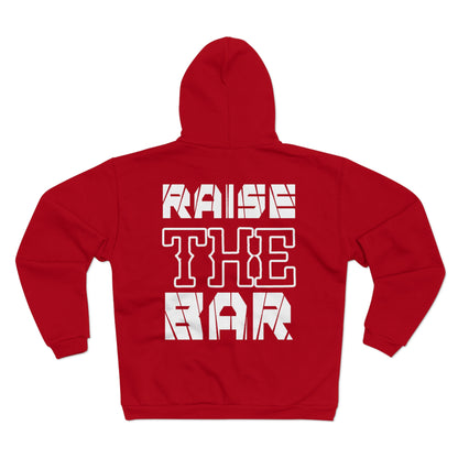 Unisex Zip Hoodie - Raise The Bar Motivational Sweatshirt