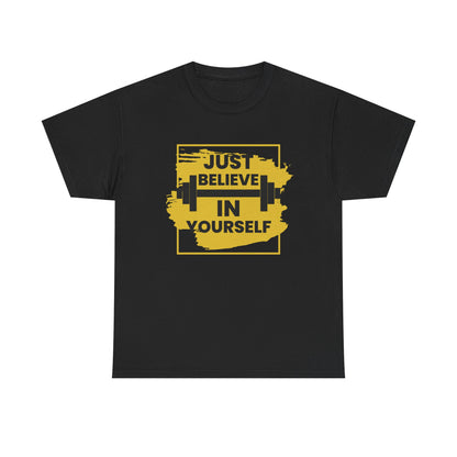 Motivational Fitness Tee - Just Believe in Yourself