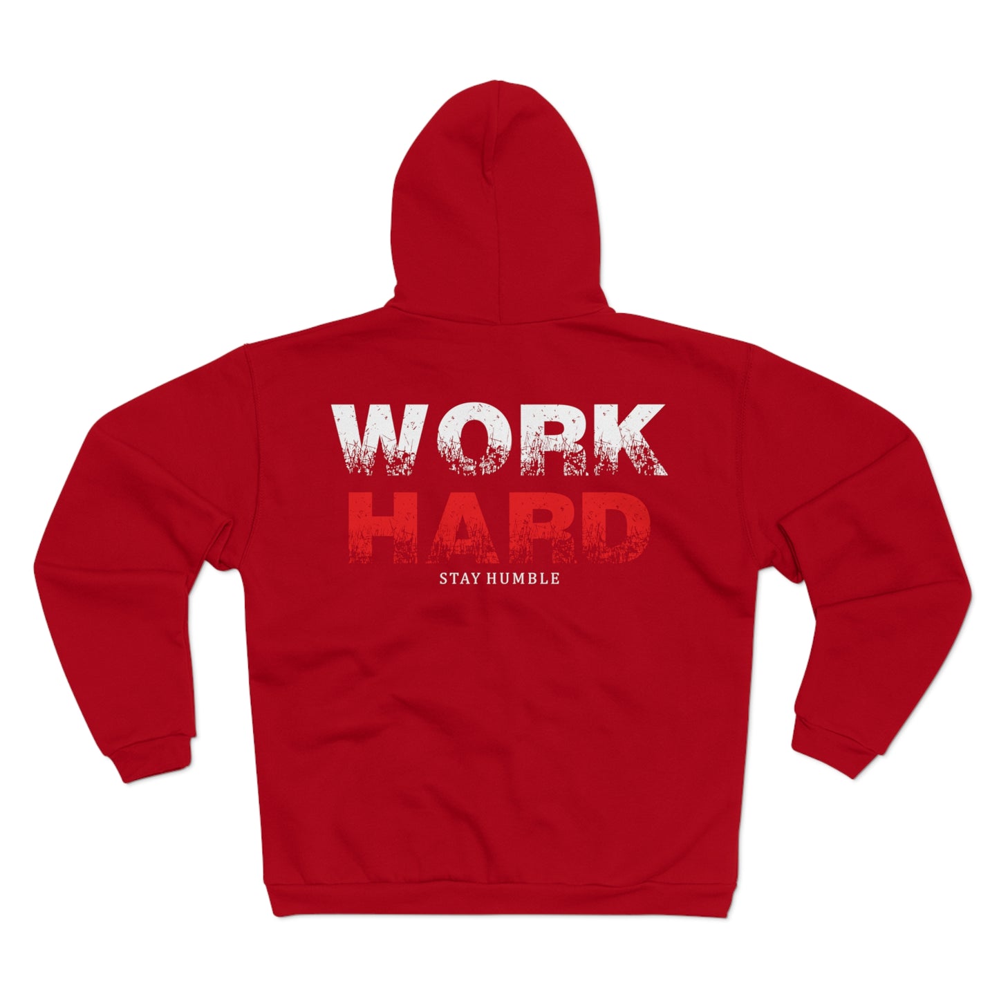 Motivational Unisex Hooded Zip Sweatshirt – 'Work Hard Stay Humble'