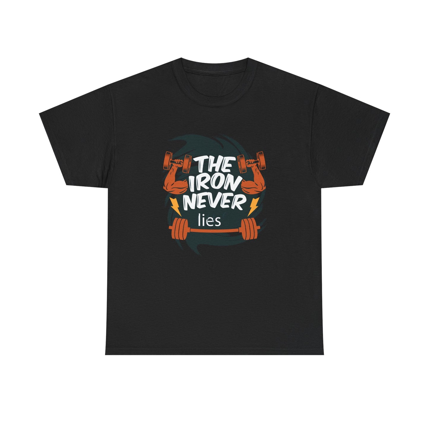 The Iron Never Lies Unisex Heavy Cotton Tee - Motivational Fitness Shirt
