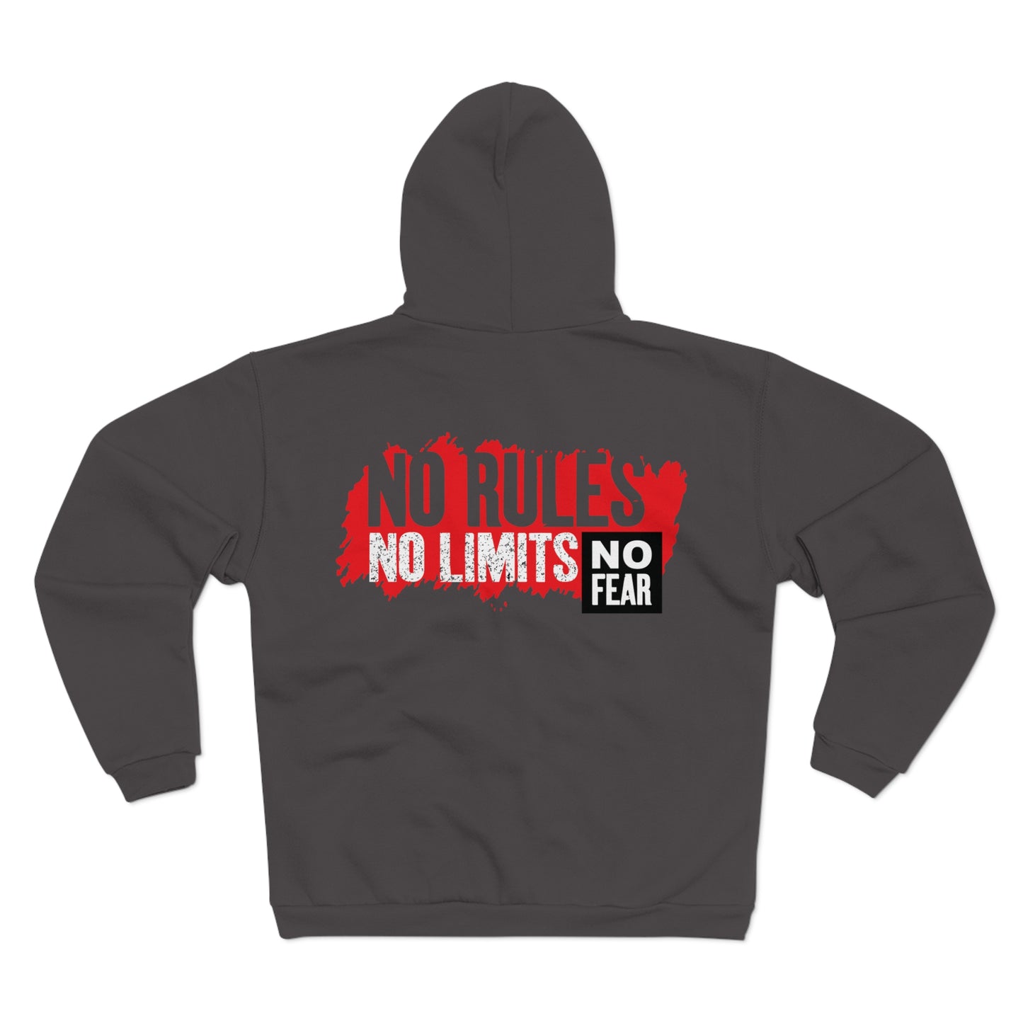 Unisex Zip Sweatshirt - "No Rules, No Limits, No Fear" Motivational Hoodie