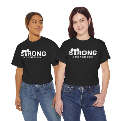 Strong Is The Next Sexy Unisex Heavy Cotton Tee - Empowering Fitness T-Shirt