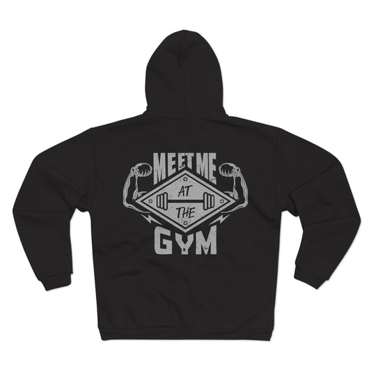 Gym Motivation Unisex Hooded Zip Sweatshirt - 'Meet Me at the Gym'