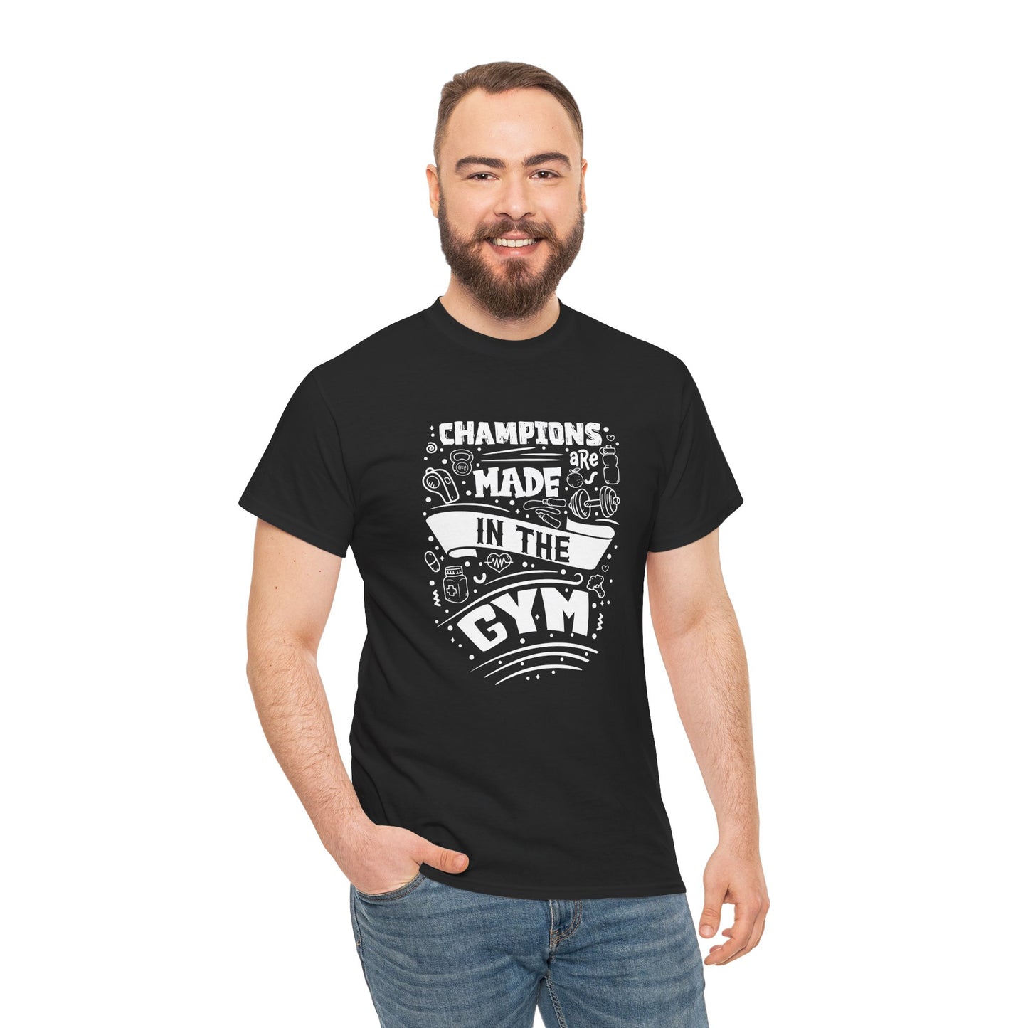 Motivational Gym Tee - "Champions Are Made In The Gym"