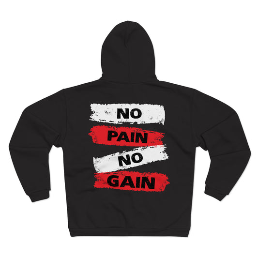 No Pain No Gain Unisex Zip Hoodie - Motivational Fitness Sweatshirt