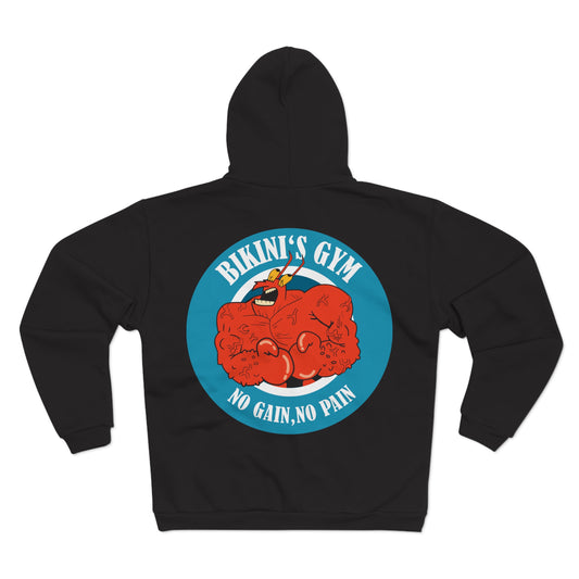 Bikini's Gym Unisex Hooded Zip Sweatshirt - No Gain, No Pain