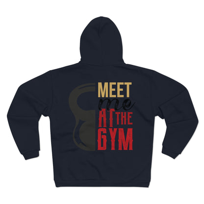 Meet Me at the Gym Unisex Hooded Zip Sweatshirt - Workout Apparel for Fitness Enthusiasts