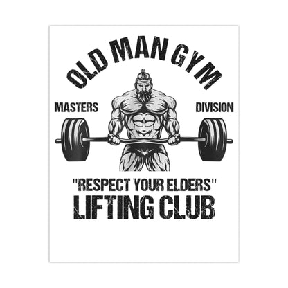Old Man Gym Matte Posters