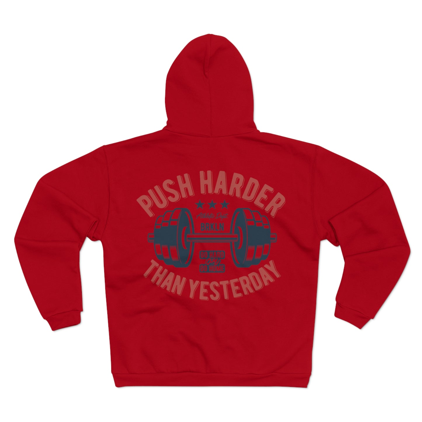 Motivational Fitness Hoodie - "Push Harder Than Yesterday"  Unisex Hooded Zip Sweatshirt