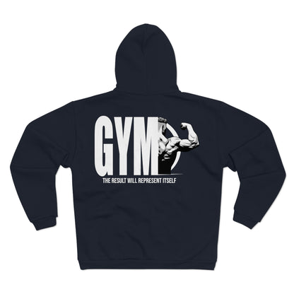 Gym Motivational Unisex Zip Sweatshirt - The Result Will Represent Itself