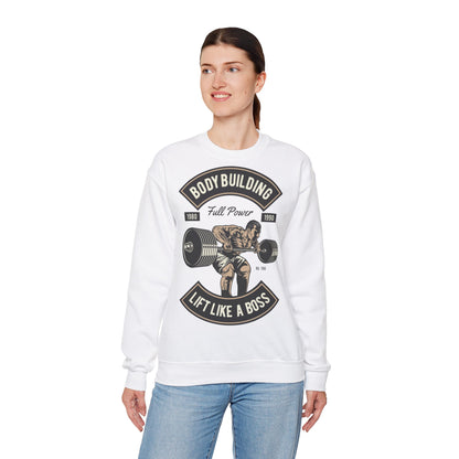 Bodybuilding Lift Like a Boss Sweatshirt - Unisex Heavy Blend Crewneck